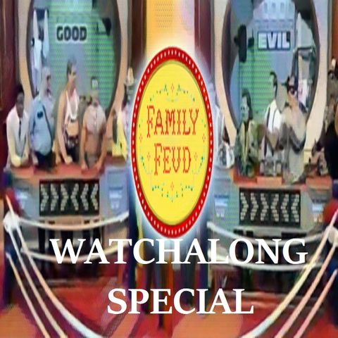 WATCHALONG SPECIAL - Family Feud WWF 1993