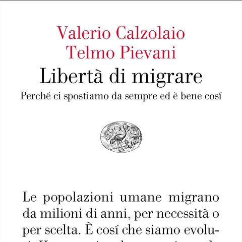 Telmo Pievani - Libertà di migrare