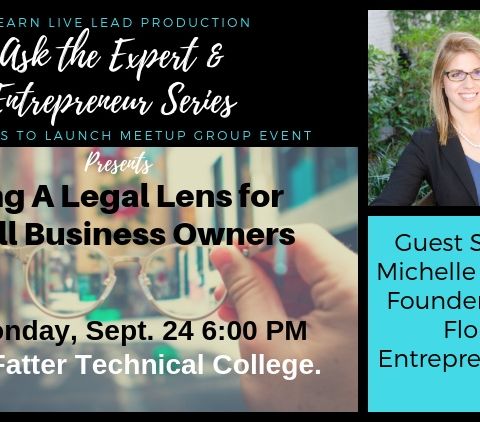 Ask the Expert and Entrepreneur w Guest Michelle K Suarez Partner Florida Entrepreneur Law