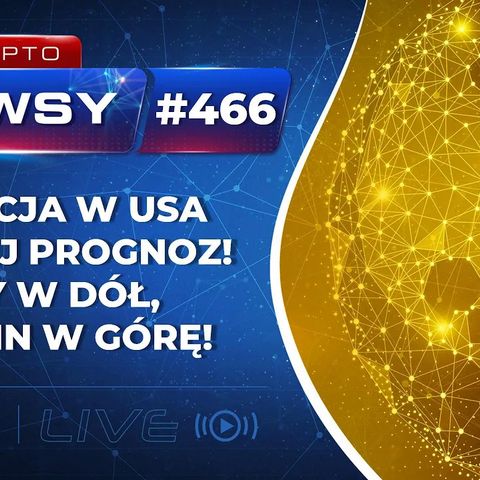 Krypto Newsy Live #466 | 13.12.2022 | INFLACJA W USA (CPI) 7.1%, DXY W DÓŁ, BITCOIN W GÓRĘ. PROBLEMY GIEŁDY BINANCE? BANKMAN ARESZTOWANY!