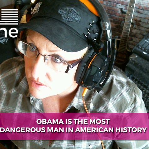 OBAMA THE MOST DANGEROUS MAN IN AMERICAN HISTORY