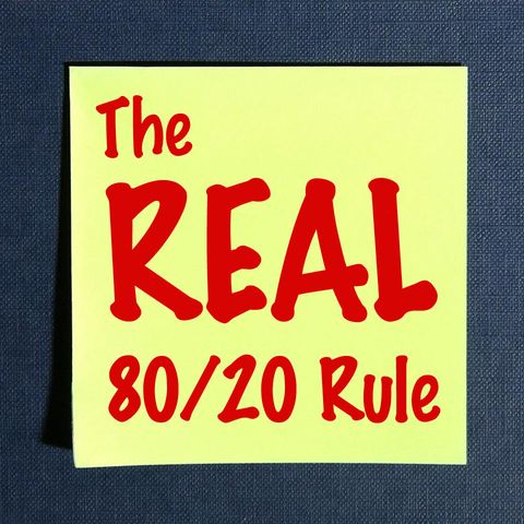 The Real 80/20 Rule