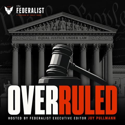 'Overruled,' Ep. 2: 'Spygate' As Regime-Change Tactics Imported To America