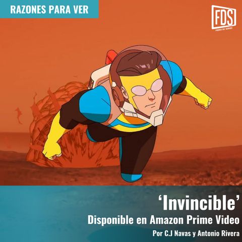 Razones para ver | ‘Invincible’