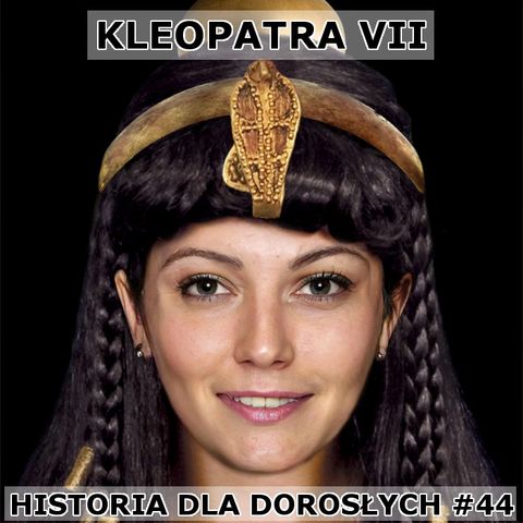 44 - Kleopatra VII