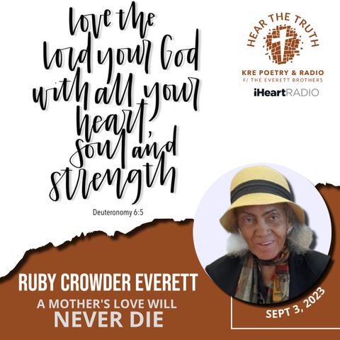 KRE POETRY AND RADIO - EP 45 (TRIBUTE TO RUBY CROWDER EVERETT / PT 1)