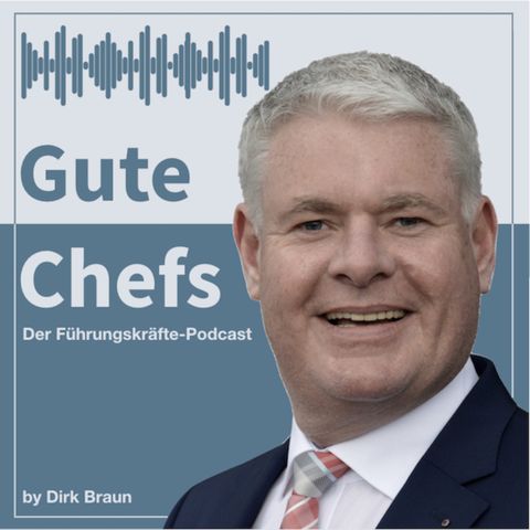 Episode 191: 191 Gute Chefs „Konsequent sein als Chef/in - Eine Anleitung“