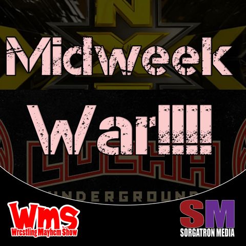 Midweek War Lucha Underground with Chris DeJoseph!
