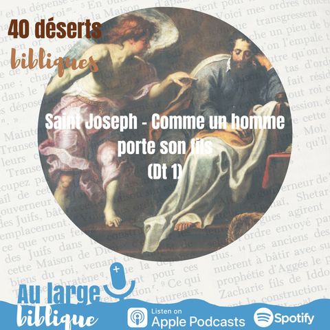 #29 St Joseph - Comme un homme porte son fils (Dt 1)