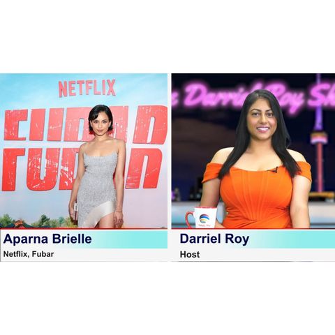 The Darriel Roy Show - Aparna Brielle, Netflix Fubar