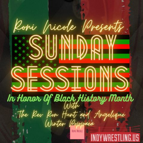 Sunday Sessions Episode 3: "The Climb" With The Rev Ron Hunt and Angelique Winter Poppaea