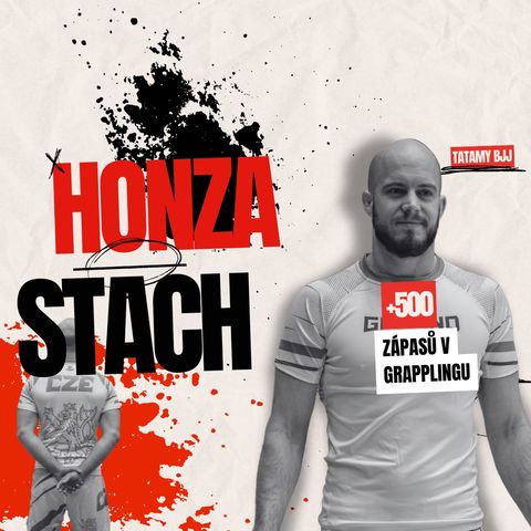 #9 - Honza Stach: 500+ zápasů v grapplingu, 2x s Gamrotem, trenér UFC zápasníků