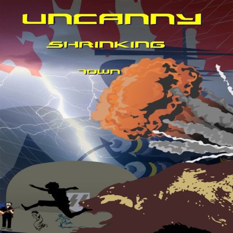 Uncanny Shrinking Town Chapter Four