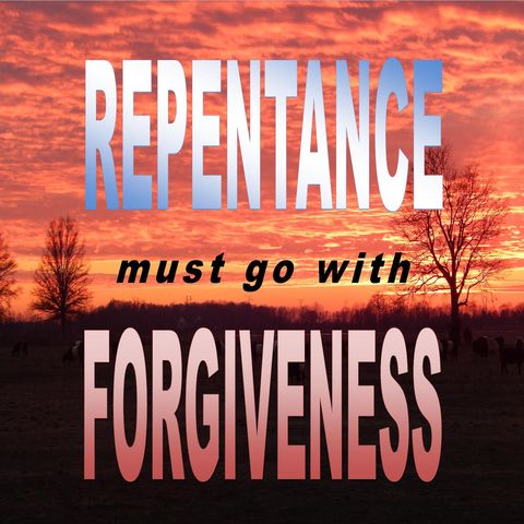0101 -- Has Someone Offended You - Demand Repentance