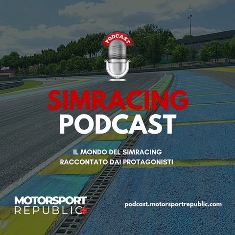 Il prologo di Sim Racing Podcast