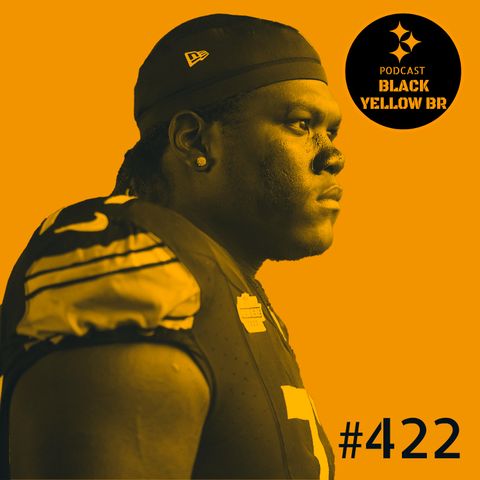 BlackYellowBR 422 - Ranqueando o elenco do Steelers
