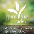 Spirit Fire Radio with Hosts Steve Kramer & Dorothy Riddle: Forgiveness and the Field of the Heart