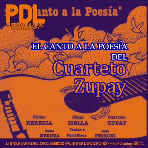 #608: El Canto a la poesía del cuarteto Zupay