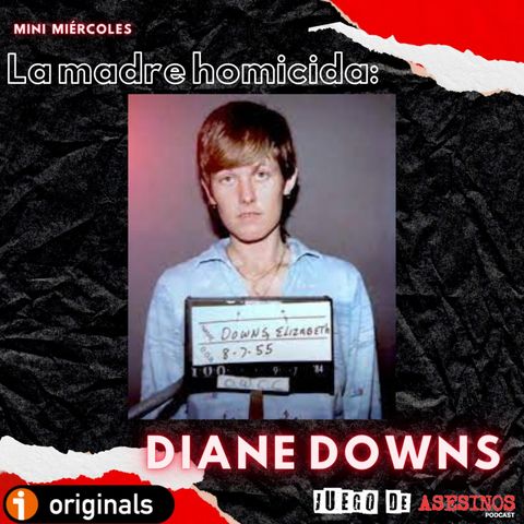 T4 MM Diane Downs