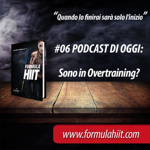#06 FormulaHIIT.com | Overtraining