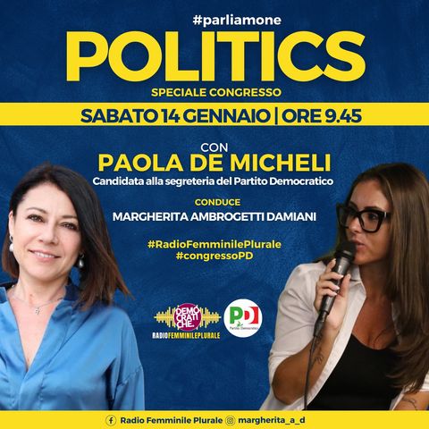 #SpecialeCongresso 🎧 Paola De Micheli_candidata alla Segreteria nazionale del Partito Democratico