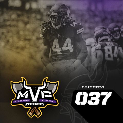 MVP – Minnesota Vikings Podcast 037 – Vikings vs Jaguars – Preseason 2018