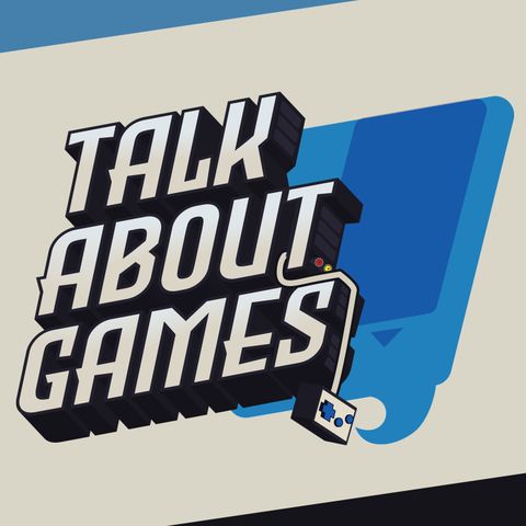 Huntdown and Temtem - #22 Talk About Games