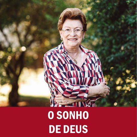 O sonho de Deus // Pra. Suely Bezerra