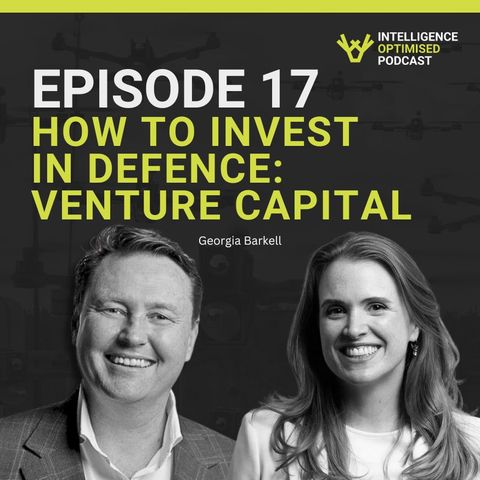 #17 How to Invest in Defence: Sprint VC's Strategic Portfolio | Georgia Barkell