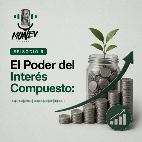 El Poder del Interés Compuesto