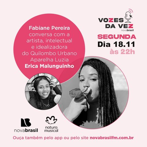 Erica Malunguinho: “Cultura e arte precisam fazer parte do cotidiano, se tornar ordinárias.”