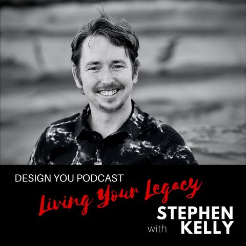 EP 051 – Living Your Legacy with Stephen Kelly