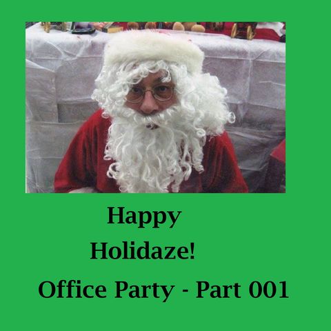 Part 001: Time 4 Hemp 2019 Office Holiday Party