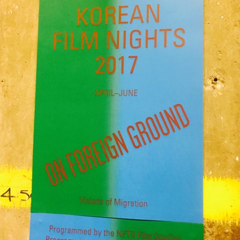 EPISODE 20: "On Foreign Ground" FREE Film Season at the Korean Cultural Centre, London