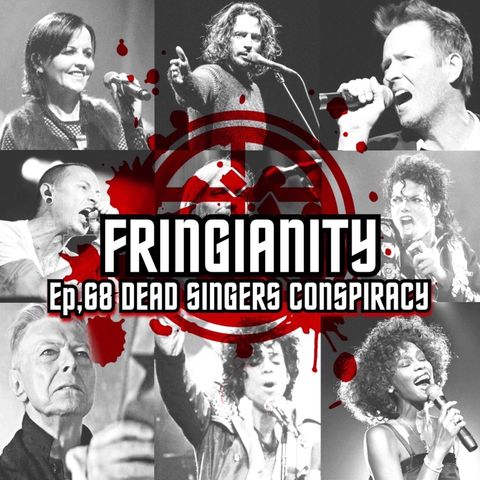 Ep,68 DEAD SINGERS CONSPIRACY