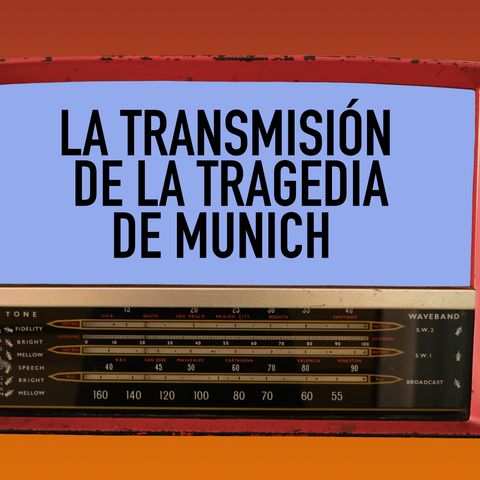 59. La transmisión de la tragedia en Munich