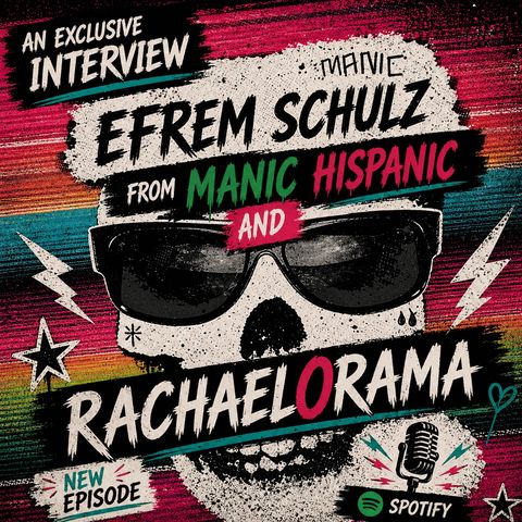 Manic Hispanic (Efrem Schulz)