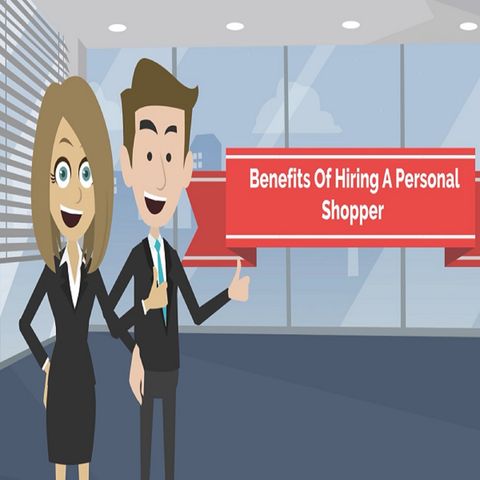 Benefits Of Hiring A Personal Shopper