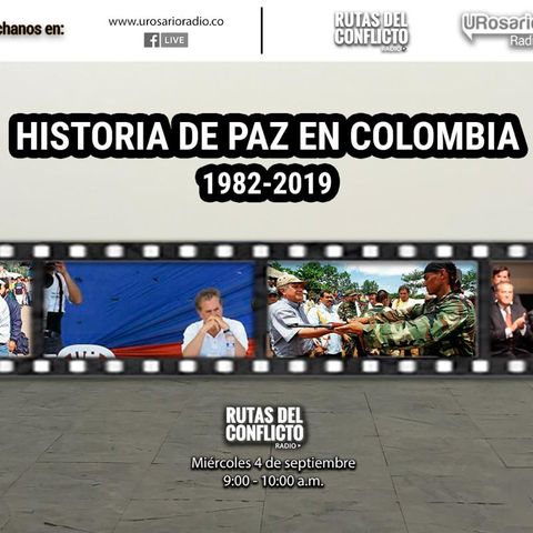 Historia de paz en Colombia: 1982 - 2019