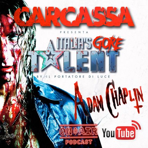 Italia's Gore Talent - Adam Chaplin (E. De Santi)