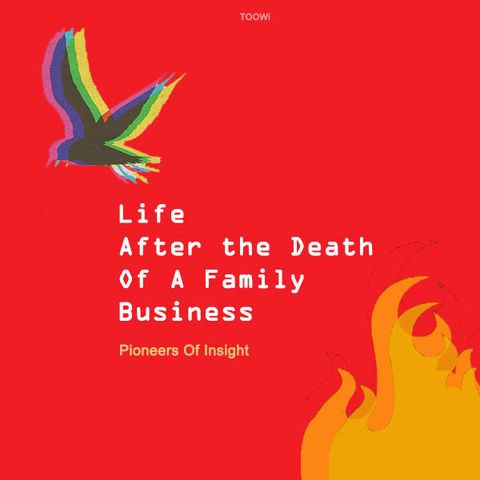 09 - Life After The Death Of A Family Business