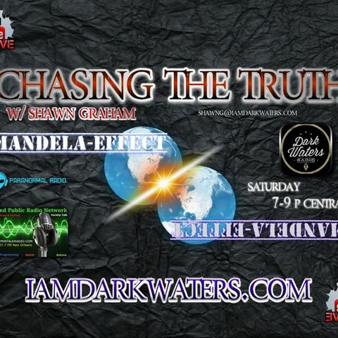 Chasing The Truth w. Shawn G. #Mandel aEffect Live