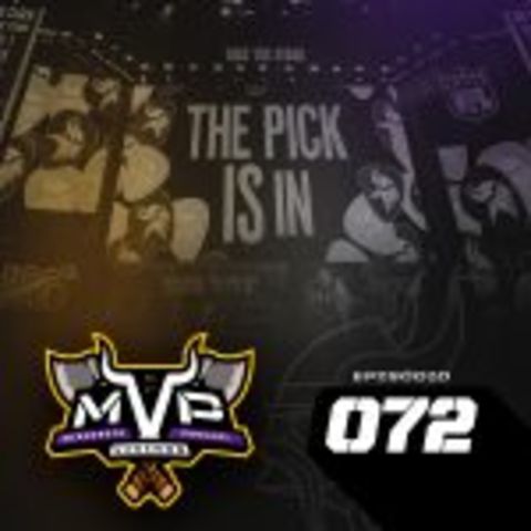 MVP 72 – O draft do Vikings!!