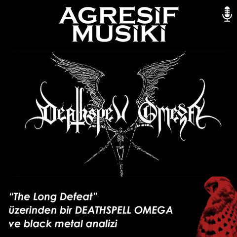 The Long Defeat üzerinden bir DEATHSPELL OMEGA ve black metal analizi