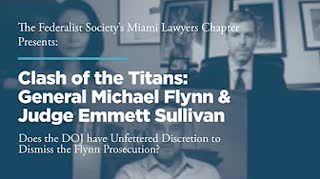 Clash of the Titans: General Michael Flynn & Judge Emmett Sullivan