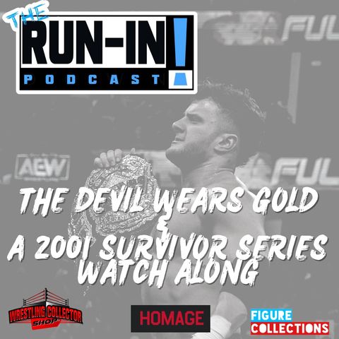 The Devil Wears Gold & A 2001 Survivor Series Watch Along