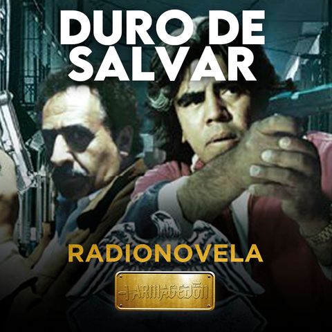 Duro De Salvar - Episodio 4 - (Paco Del Toro)