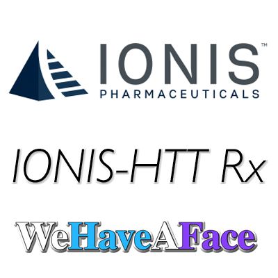 #WeHaveAVoice LIVE Update:  Ionis-HTTRx - Hope for Huntington's disease?