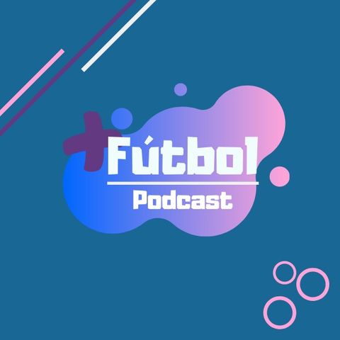 Trailer Mas Futbol Podcast Primera temporada.