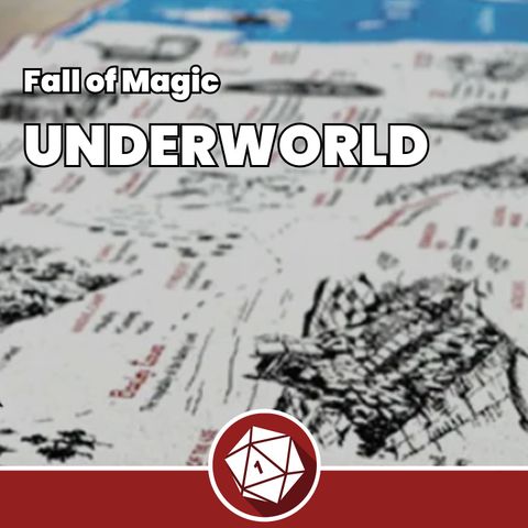 Fall of Magic: Underworld